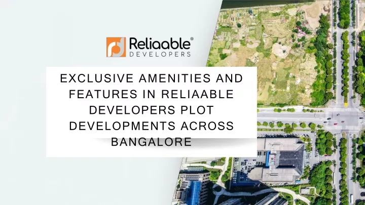 exclusive amenities and features in reliaable