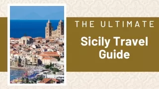 The Ultimate Sicily Travel Guide