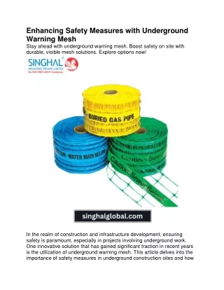 enhancing safety measures with underground