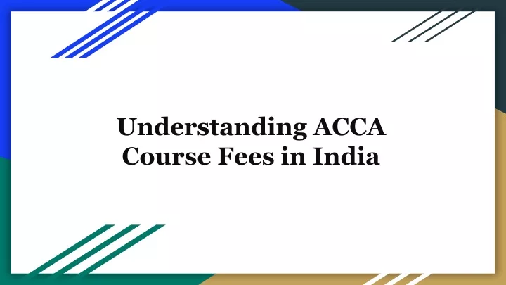 understanding acca course fees in india