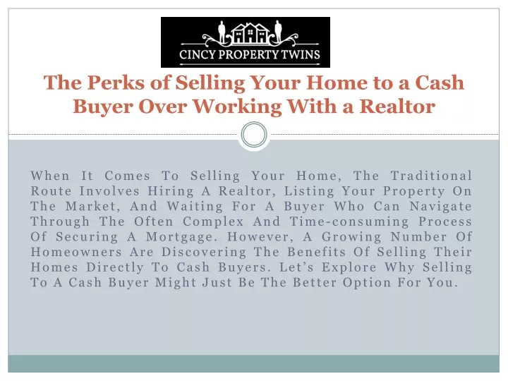 the perks of selling your home to a cash buyer over working with a realtor