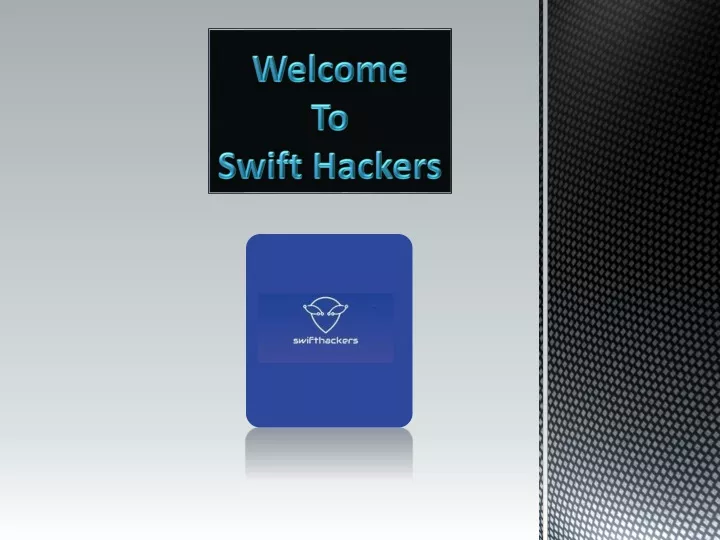 welcome to swift hackers