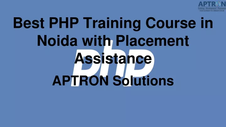 best php training course in noida with placement assistance