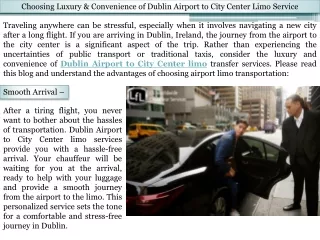 Choosing Luxury & Convenience of Dublin Airport to City Center Limo Service