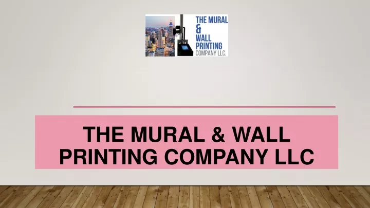 the mural wall printing company llc