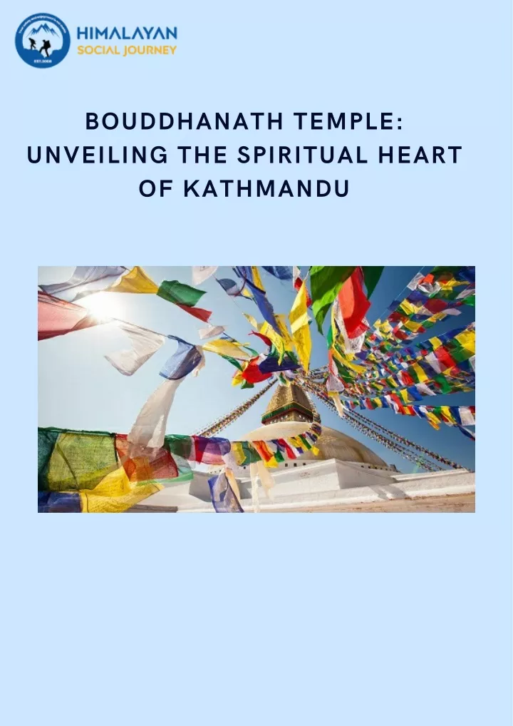 bouddhanath temple unveiling the spiritual heart