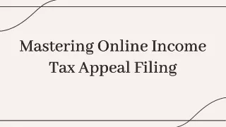 Mastering Online income tax Appeal Filling