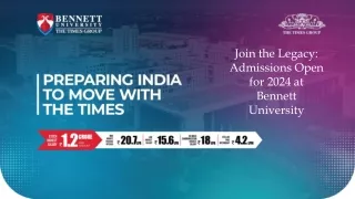 Join the Legacy Admissions Open for 2024 at Bennett University