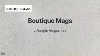 Lifestyle Magazines - Culture, Current Affairs, Health & Fitness