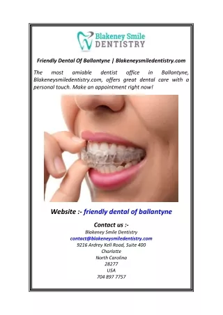 Friendly Dental Of Ballantyne  Blakeneysmiledentistry.com