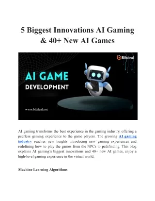 5 Biggest Innovations AI Gaming & 40  New AI Games