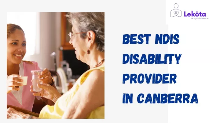 best ndis disability provider in canberra