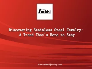 Discovering Stainless Steel Jewelry A Trend That's Here to Stay
