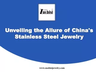 Unveiling the Allure of China's Stainless Steel Jewelry