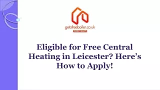 Eligible for Free Central Heating in Leicester? Here’s How to Apply!