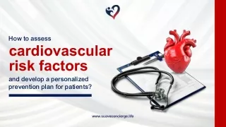 How to assess cardiovascular risk factors and develop a personalized prevention plan for patient