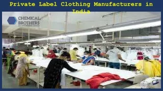 Private Label Apparel Makers in india
