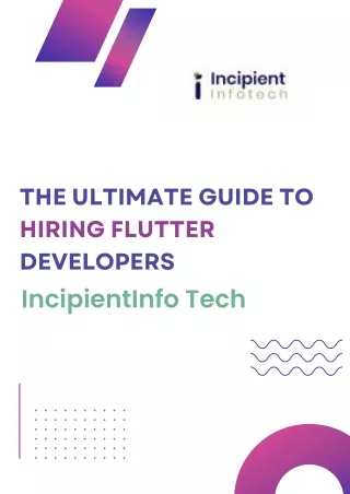The Ultimate Guide to Hiring Flutter Developers