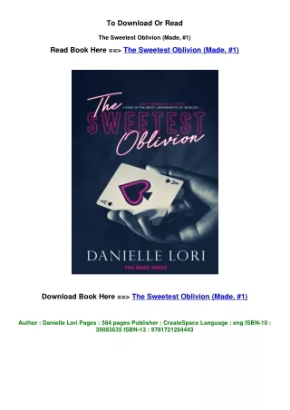 Download pdf The Sweetest Oblivion (Made, #1) By Danielle Lori