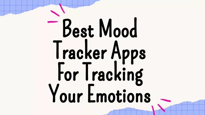 best mood tracker apps for tracking your emotions
