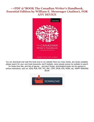 Download and Read online The Canadian Writer's Handbook, Essential Edition [ PDF ] Ebook By  William E. Messenger (Autho
