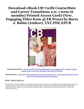 READ DOWNLOAD#= CB7 (with CourseMate and Career Transitions 2.0, 1 term (6 months) Printed Access Card) (New, Engaging T