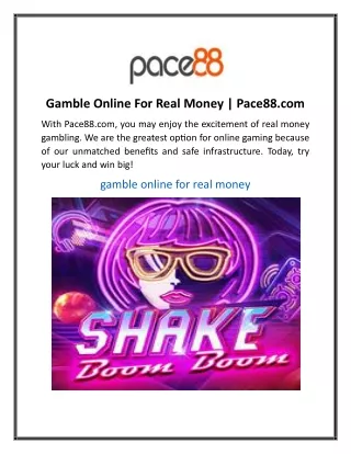 Gamble Online For Real Money