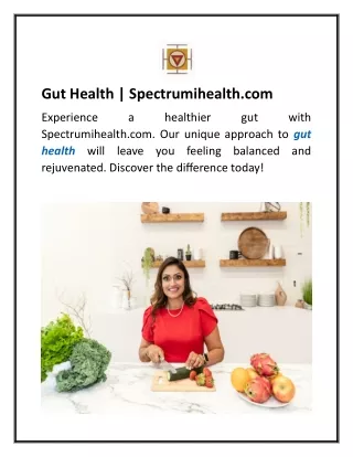Gut Health  Spectrumihealth.com