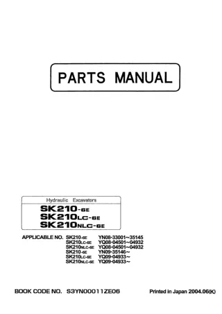 Kobelco SK210-6E Hydraulic Excavator Parts Catalogue Manual SN YN08-33001 to 35145