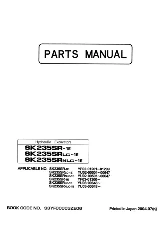 Kobelco SK235SR-1E Hydraulic Excavator Parts Catalogue Manual SN YF02-01201 to 01299