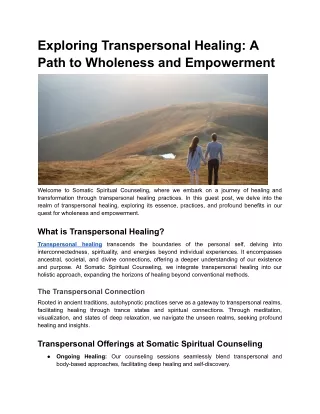 Exploring Transpersonal Healing: A Path to Wholeness and Empowerment