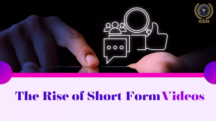 the rise of short form