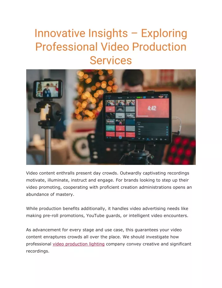 innovative insights exploring professional video