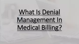 What Is Denial Management In Medical Billing?