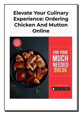 Elevate Your Culinary Experience - Ordering Chicken And Mutton Online