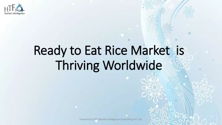 ready to eat rice market ready to eat rice market