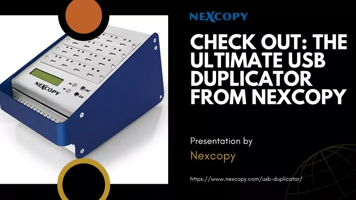check out the ultimate usb duplicator from nexcopy