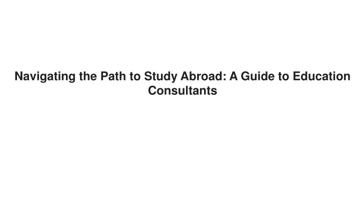 navigating the path to study abroad a guide