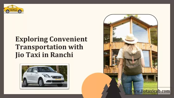 exploring convenient transportation with jio taxi in ranchi