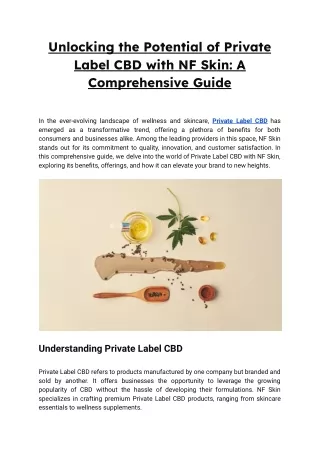 Unlocking the Potential of Private Label CBD with NF Skin: A Comprehensive Guide