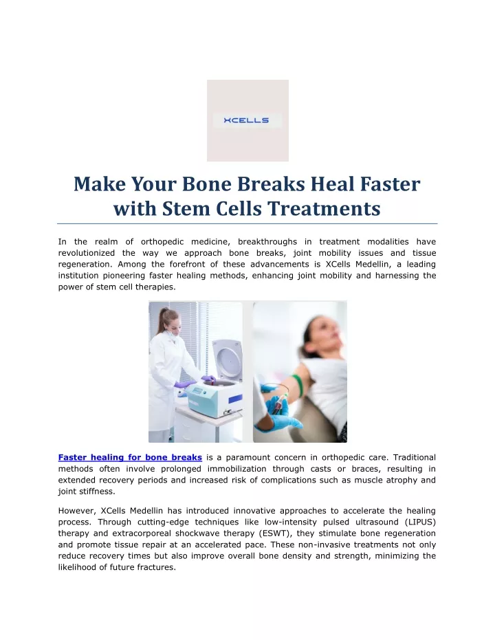 make your bone breaks heal faster with stem cells