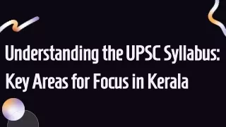 understanding the upsc syllabus understanding