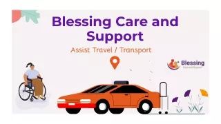 Assist Travel _ Transport _ Blessing Care and Support