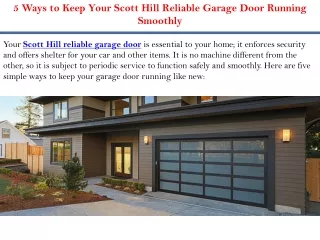 5 Ways to Keep Your Scott Hill Reliable Garage Door Running Smoothly