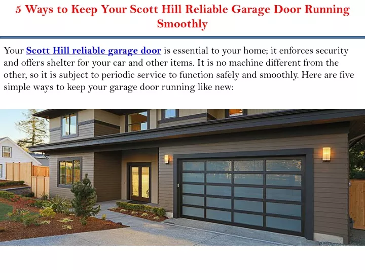 5 ways to keep your scott hill reliable garage