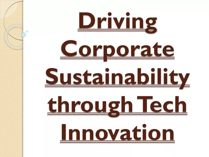 driving corporate sustainability through tech innovation