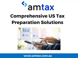 Comprehensive US Tax Preparation Solutions