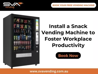 Install a Snack Vending Machine to Foster Workplace Productivity