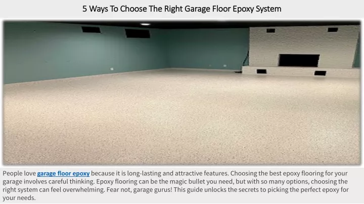 5 ways to choose the right garage floor epoxy system