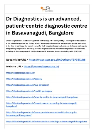 Dr Diagnostics is an advanced, patient-centric diagnostic centre in Basavanagudi